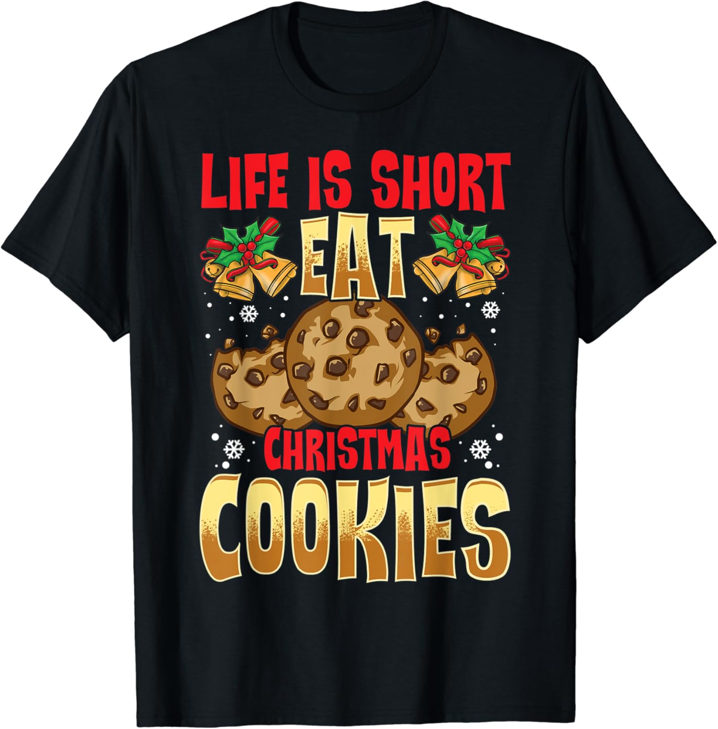 Christmas Cookie Lover Chocolate Chip Cookies TShirt Amazon.co.uk